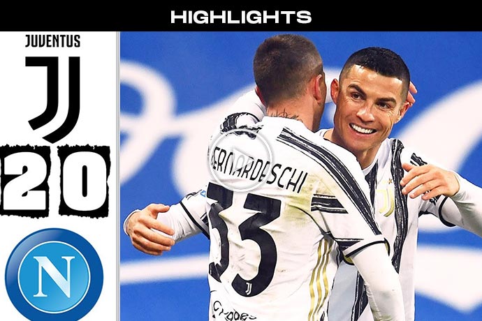 Video: Juventus vs Napoli 2-0 Extended Highlights & Goals 2021 HD