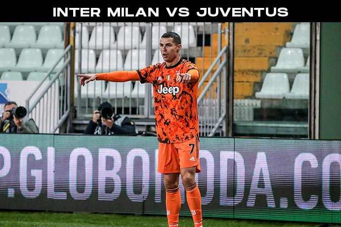 Serie A | Inter Milan vs Juventus | Kick Off Time, Date, Team News and Head to Head