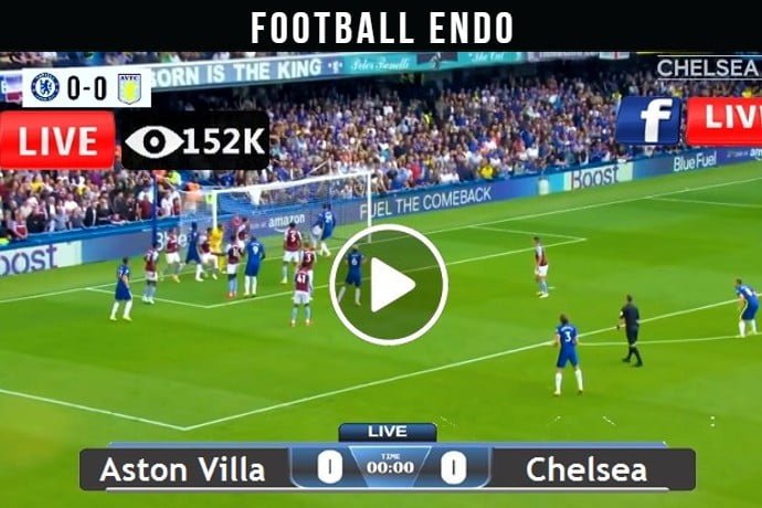 Livestream: Aston Villa Vs Chelsea