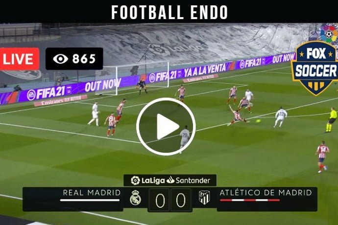 La Liga: Real Madrid Vs Atletico Madrid Live
