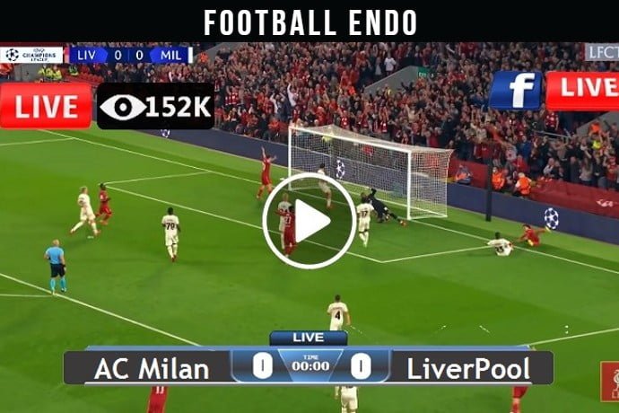 Champions League: Milan vs Liverpool Live