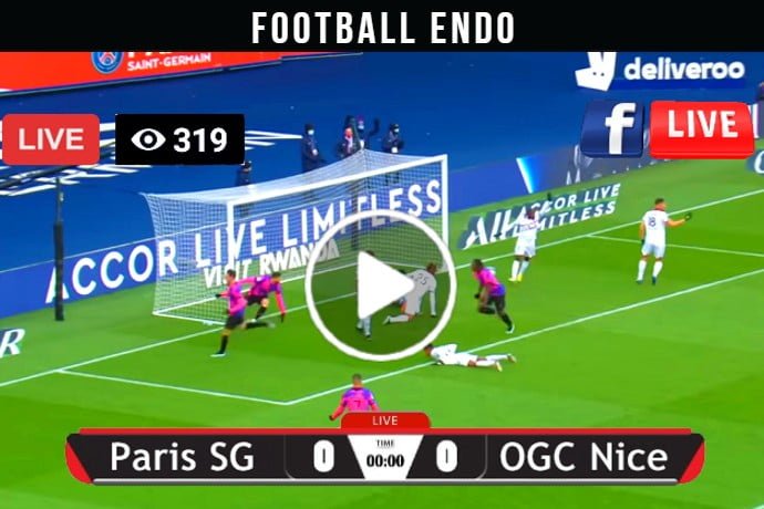Ligue 1: Paris Saint-Germain vs OGC Nice Live