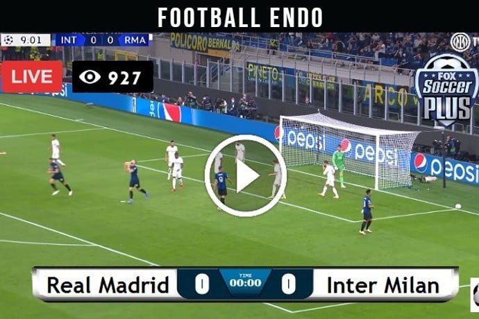 Champions League: Real Madrid vs Inter Milan Live