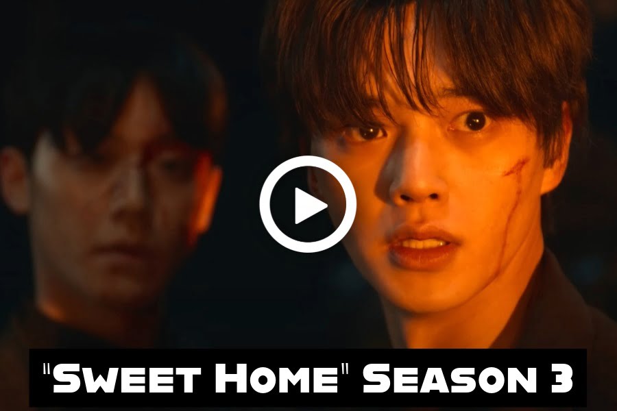 Watch "Sweet Home" Season 3 Official Trailer | Song Kang, Lee Do Hyun and Lee Jin Wook