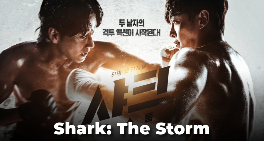 Shark: The Storm – Kim Min-seok and Lee Hyun-wook Clash in Explosive TVING Action Series